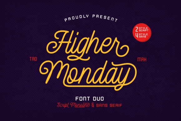 Higher Monday Script Font for Makers