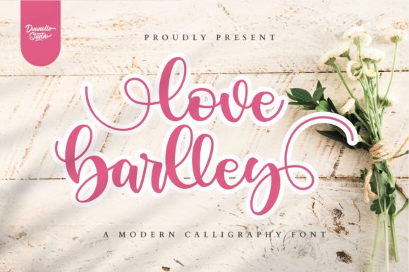 Love Barlley: A Refined Script Font for Modern Editorial Design